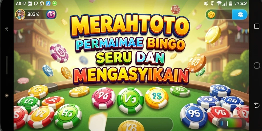 Gameplay seru dan menegangkan saat bermain Bingo di MERAHTOTO.